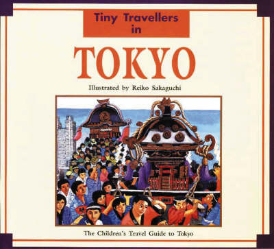 Tiny Travellers in Tokyo on Hardback by Yuko Enomoto