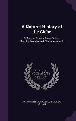 A Natural History of the Globe by John Wright image