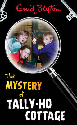 Mystery of Tally-Ho Cottage by Enid Blyton image