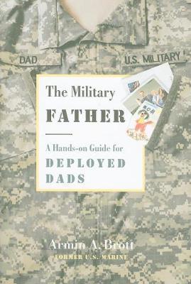 The Military Father by Armin A. Brott image