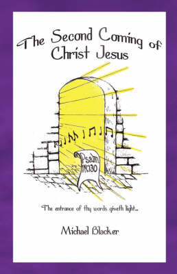 The Second Coming of Christ Jesus by Michael, Blacker image