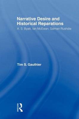 Narrative Desire and Historical Reparations by Timothy Gauthier image