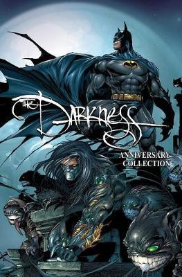 The Darkness: Darkness/ Batman & Darkness/ Superman 20th Anniversary Collection by Garth Ennis image