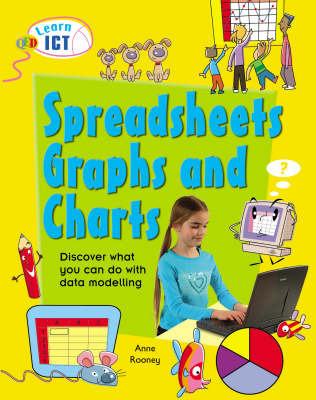 Spreadsheets, Graphs and Charts by Anne Rooney image