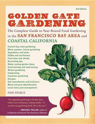 Golden Gate Gardening, 3rd Edition by Pamela Peirce image