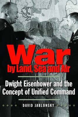 War by Land, Sea, and Air by David Jablonsky image