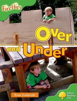 Oxford Reading Tree: Level 2: Fireflies: Over and Under by Rose Goldsmith image