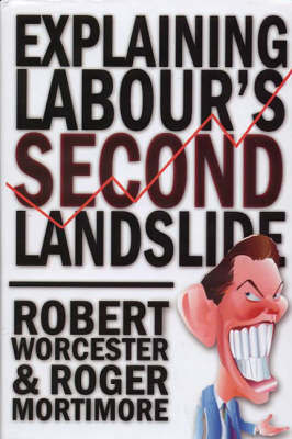 Explaining Labour's Second Landslide by Robert M. Worcester image