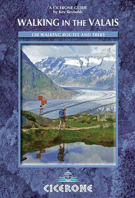 Walking in the Valais by Kev Reynolds