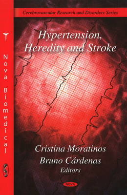 Hypertension, Heredity & Stroke on Hardback