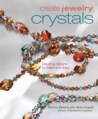 Create Jewelry: Crystals by Marlene Blessing image