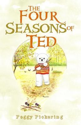 The Four Seasons of Ted by Peggy Pickering image