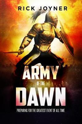 Army of the Dawn by Rick Joyner image