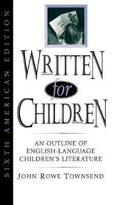 Written for Children by John Rowe Townsend image