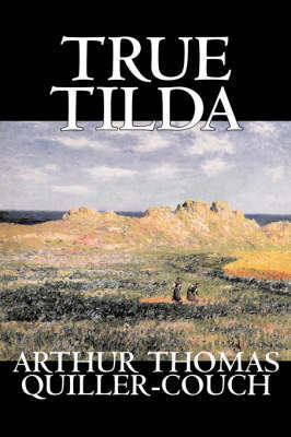 True Tilda on Hardback by Arthur Thomas Quiller -Couch