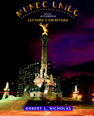 Mundo unido, Lectura y escritura by Robert L Nicholas image