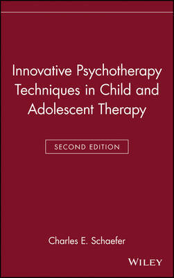 Innovative Psychotherapy Techniques in Child and Adolescent Therapy on Hardback