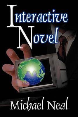 Interactive Novel by Michael Neal image