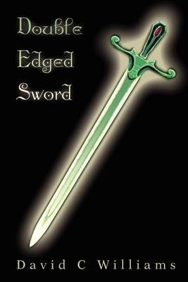 Double Edged Sword by Professor David C Williams image
