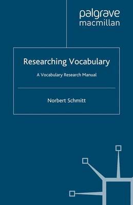 Researching Vocabulary by Norbert Schmitt image