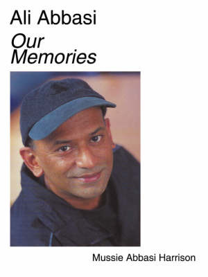 Ali Abbasi Our Memories by Mussie, Abbasi Harrison image
