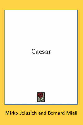 Caesar by Mirko Jelusich image