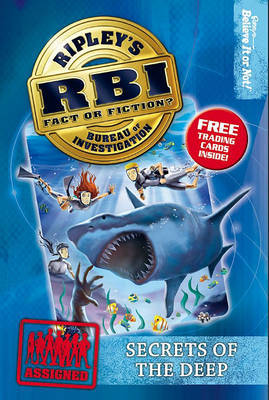 Ripley's Bureau of Investigation 4: Secrets of the Deep by Ripley's Believe It or Not! image