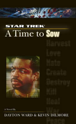 Star Trek: A Time to Sow by Dayton Ward image