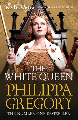 The White Queen (Cousin's War #1) by Philippa Gregory image