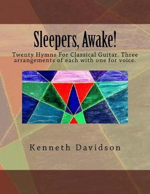 Sleepers, Awake! by Kenneth Michael Davidson image