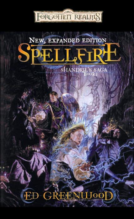 Forgotten Realms: Spellfire (Shandril's Saga #1) by Ed Greenwood image