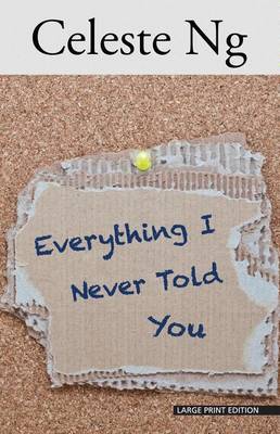 Everything I Never Told You by Celeste Ng image