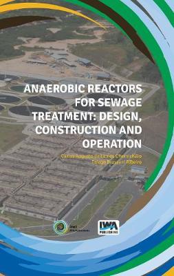 Anaerobic Reactors for Sewage Treatment: Design, construction and operation image