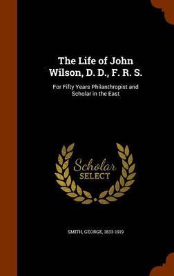 The Life of John Wilson, D. D., F. R. S. image