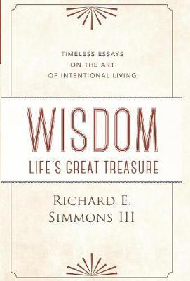 Wisdom on Hardback by Richard E. Simmons