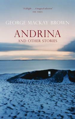 Andrina and Other Stories by George Mackay Brown image