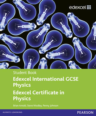 Edexcel IGCSE Physics Student Book by Pennny Johnson image