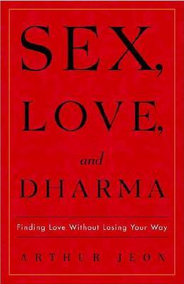 Sex, Love, and Dharma image