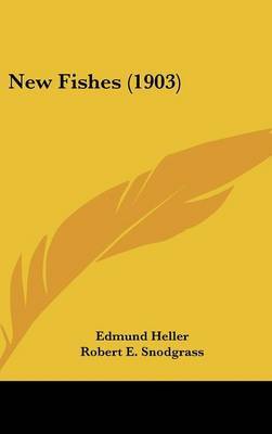 New Fishes (1903) by Edmund Heller image