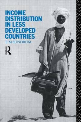 Income Distribution in Less Developed Countries by R.M. Sundrum image