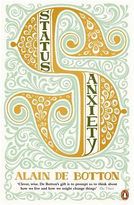 Status Anxiety by Alain de Botton image