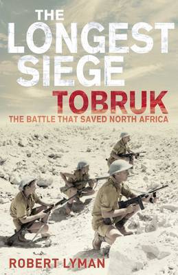 The Longest Siege by Robert Lyman image