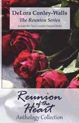 Reunion of the Heart by Delora Conley-Walls image
