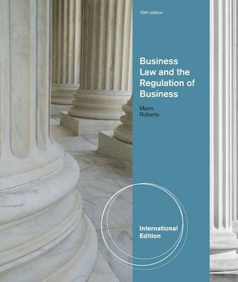 Business Law and the Regulation of Business by Richard Mann image