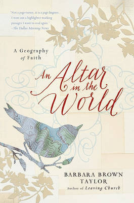 An Altar in the World by Barbara Brown Taylor image