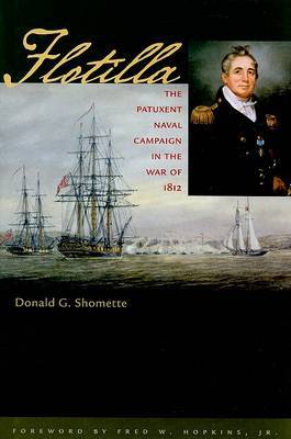 Flotilla on Hardback by Donald G. Shomette