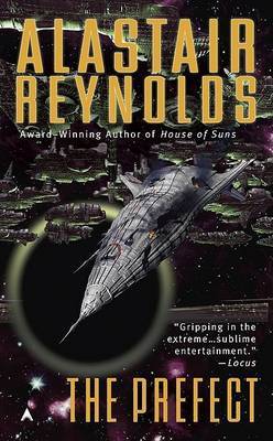 The Prefect by Alastair Reynolds