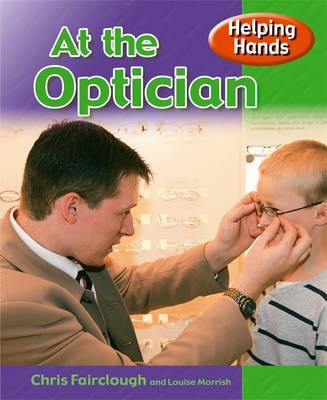 Helping Hands: At The Optician by Chris Fairclough image