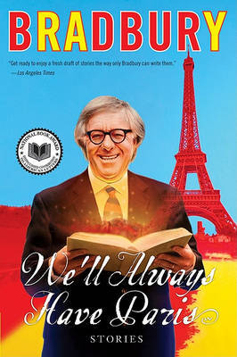 We'll Always Have Paris by Ray Bradbury image