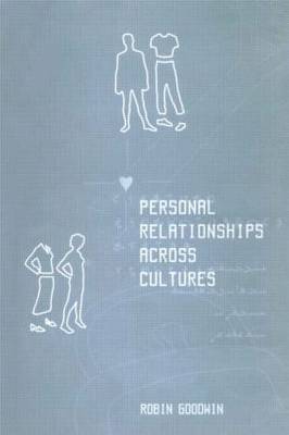 Personal Relationships Across Cultures by Robin Goodwin image